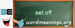 WordMeaning blackboard for set off